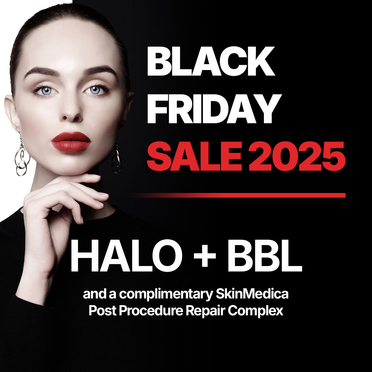 HALO + BBL (Face, Neck & Chest) and Complimentary SkinMedica  Post Procedure Repair Complex